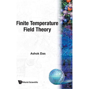 Finite Temperature Field Theory