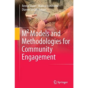 M² Models and Methodologies for Community Engagement