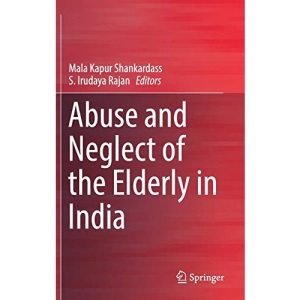 Abuse and Neglect of the Elderly in India