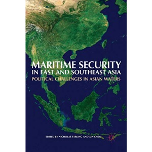 Maritime Security in East and Southeast Asia: Political Challenges in Asian Waters