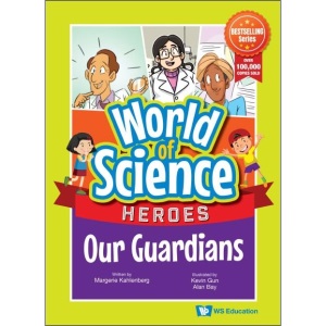 Our Guardians: 0 (World Of Science Heroes)