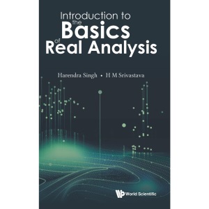 Introduction To The Basics Of Real Analysis