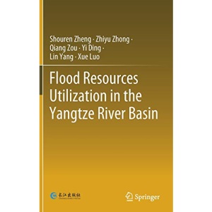 Flood Resources Utilization in the Yangtze River Basin