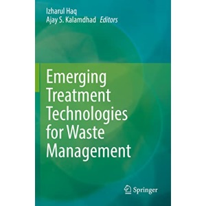 Emerging Treatment Technologies for Waste Management