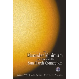 The Maunder Minimum and the Variable Sun-Earth Connection