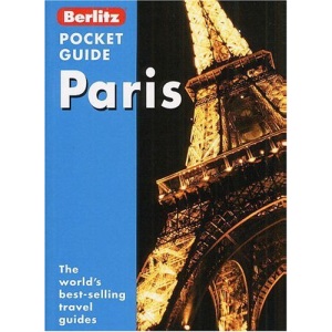 Paris Berlitz Pocket Guide (Berlitz Pocket Guides)