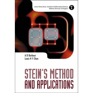 Stein's Method And Applications: 5 (Lecture Notes Series, Institute for Mathematical Sciences, National University of Singapore)