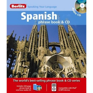 Berlitz: Spanish Phrase Book & CD (Berlitz Phrase Book & CD)