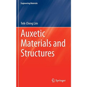 Auxetic Materials and Structures (Engineering Materials)