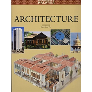 Encyclopaedia of Malaysia: Architecture v. 5 (Encyclopedia of Malaysia (Archipelago Press))