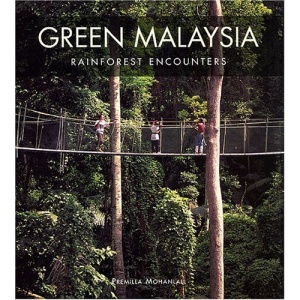 Green Malaysia: Rainforest Encounters