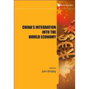 China's Integration into the World Economy