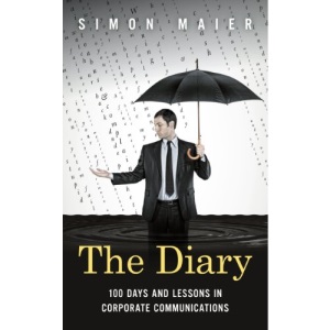 The Diary: 100 Days and Lessons in Corporate Communications