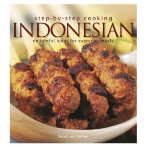 Step-by-step Cooking: Indonesian