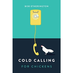 Cold Calling for Chickens