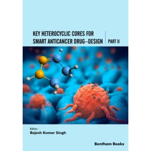 Key Heterocyclic Cores for Smart Anticancer Drug–Design Part II