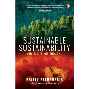 Sustainable Sustainability: Why ESG is Not Enough