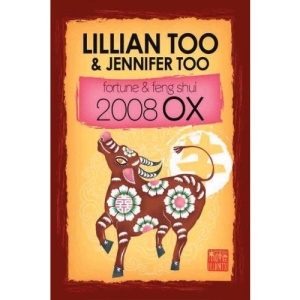 Fortune & Feng Shui 2008 Ox