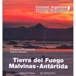 Tierra del Fuego - Malvinas - Antartida