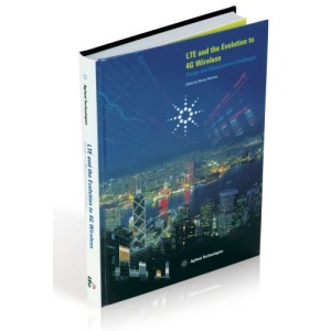 LTE and the Evolution to 4G Wireless