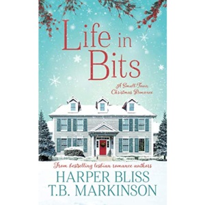 Life in Bits: A Lesbian Christmas Romance