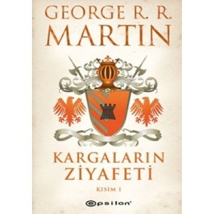 Kargaların Ziyafeti Kısım 1