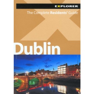 Dublin Complete Residents' Guide