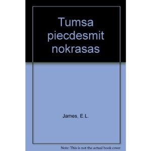 Tumsa piecdesmit nokrasas
