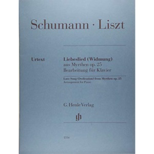Liebeslied (Widmung): aus Myrthen op. 25