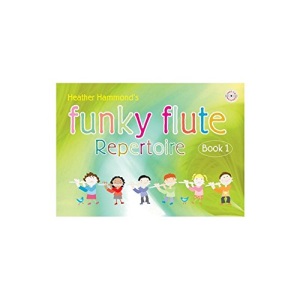 Hammond: Funky Flute Repertoire Book 1 (Pupils Book) with CD