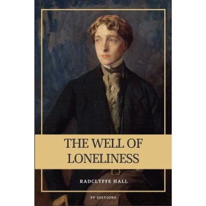 The Well of Loneliness: New Large Print Edition