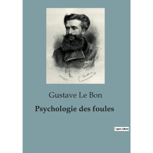 Psychologie des foules
