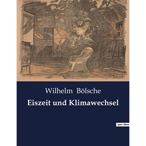 Eiszeit und Klimawechsel