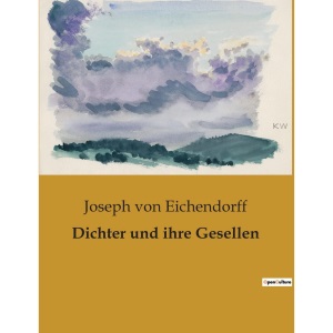 Dichter und ihre Gesellen