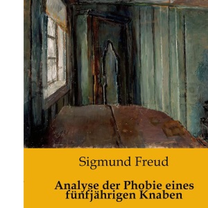 Analyse der Phobie eines fünfjährigen Knaben