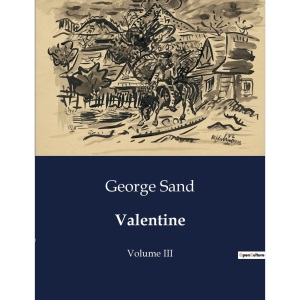 Valentine: Volume III