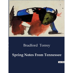 Spring Notes From Tennessee
