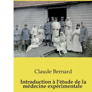 Introduction à l'étude de la médecine expérimentale