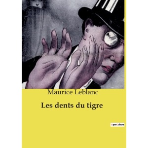 Les dents du tigre