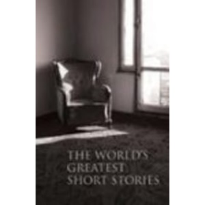 Worlds Greatest Short Stories