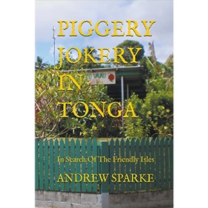 Piggery Jokery In Tonga (8) (In Search of)