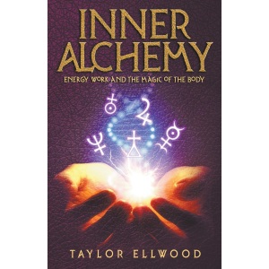 Inner Alchemy Energy Work and The Magic of the Body: 1 (How Inner Alchemy Works)