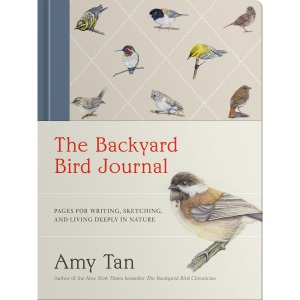 The Backyard Bird Journal: Pages for Writing, Sketching, and Living Deeply in Nature