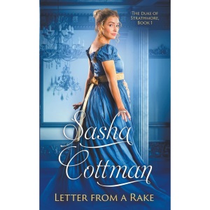 Letter from a Rake: 1 (Duke of Strathmore)