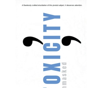 Toxicity Unmasked: 2 (Bad Juice)