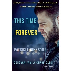 This Time Forever: 4 (Donovan Family Chronicles)