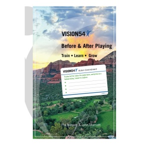 VISION54 Before & After Playing: Train – Learn – Grow (VISION54 – Performance in Golf)