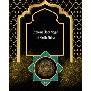 Extreme Black Magic of North Africa