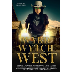 Wyrd Wytch West: 1 (Ps and Qs Publishing Presents)