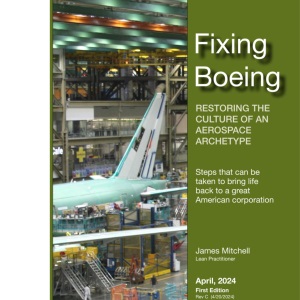 Fixing Boeing: Restoring the Culture of an Aerospace Archetype